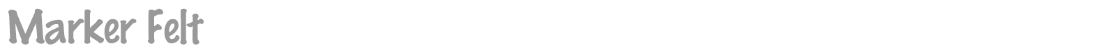 Marker Felt font preview